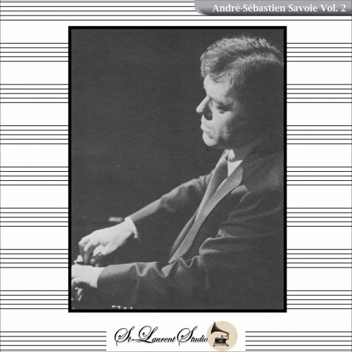 André Sébastien Savoie Vol. 2 André Sébastien Savoie Vol. 2