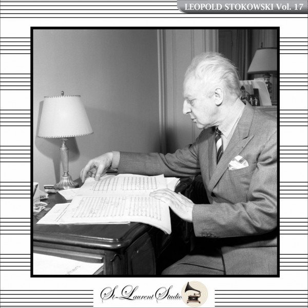 Stokowski Vol. 17