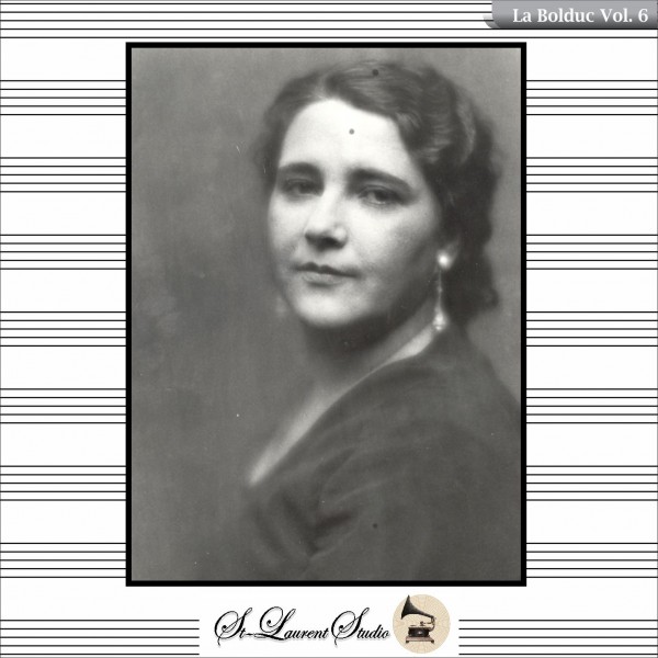 La Bolduc Vol. 6