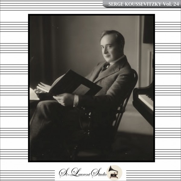 KOUSSEVITZKY Vol. 24