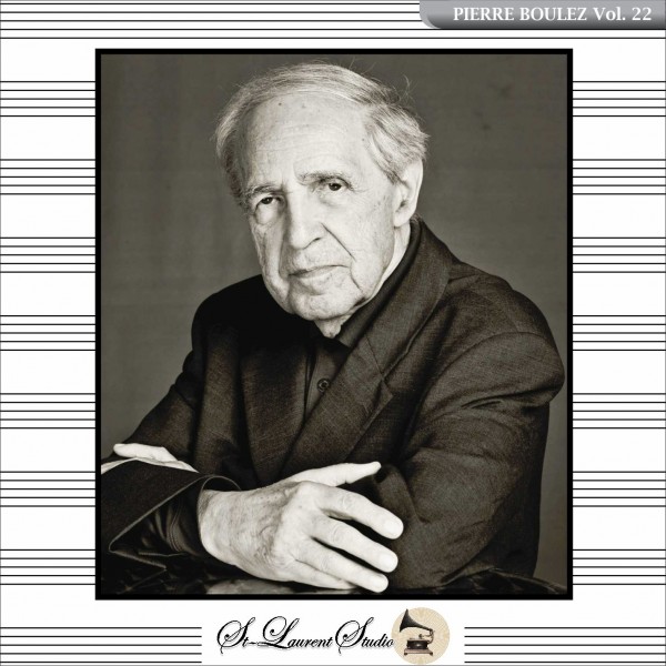 BOULEZ Vol. 22