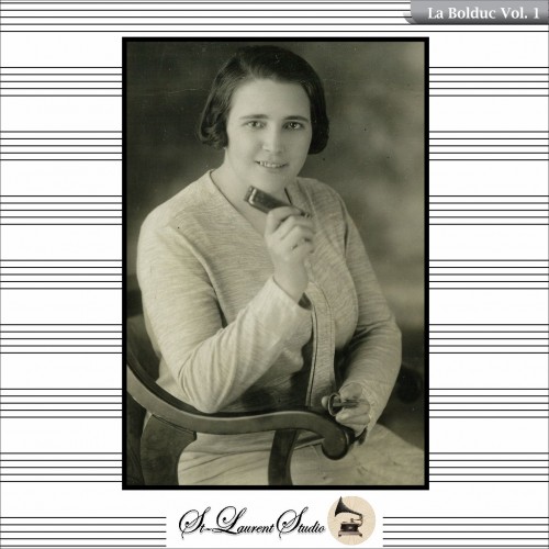 La Bolduc Vol. 1