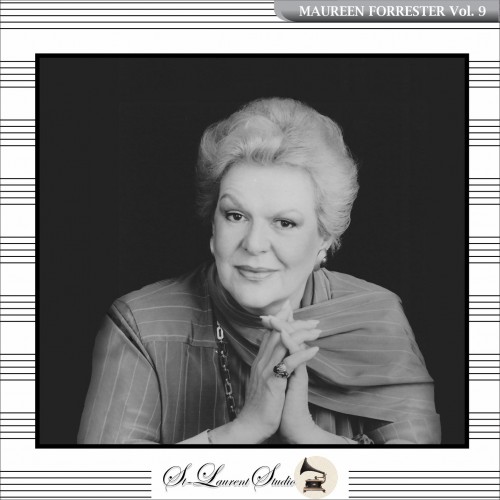 Maureen Forrester Vol. 9