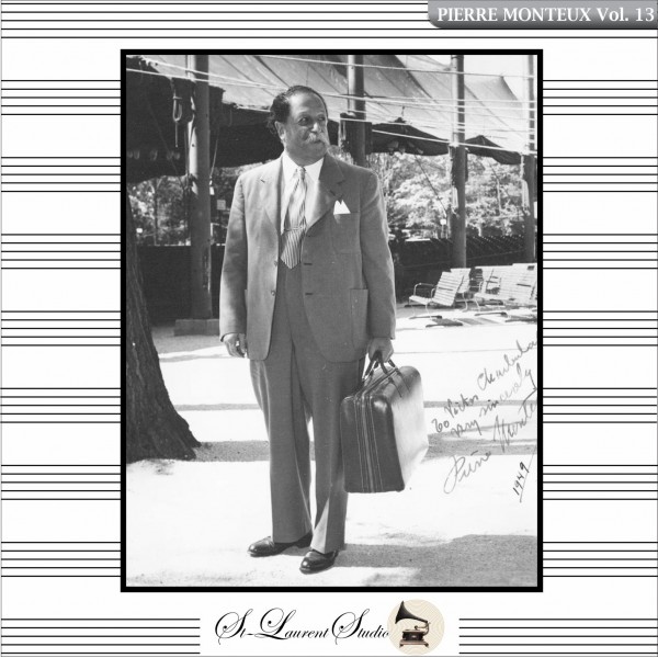 PIERRE MONTEUX Vol. 13