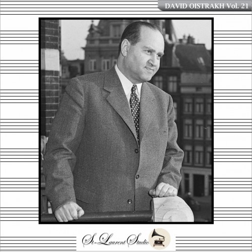 David Oistrakh Vol. 21