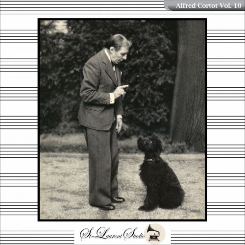 Alfred Cortot Vol. 10