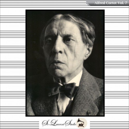 Alfred Cortot Vol. 7