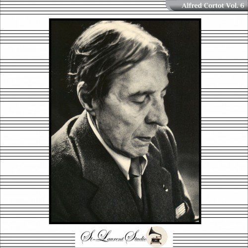 Alfred Cortot Vol. 6