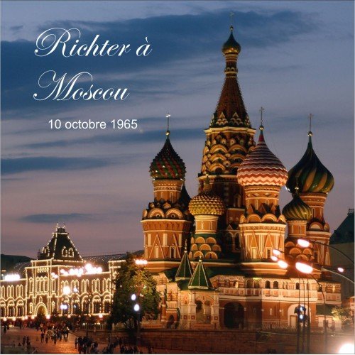 Richter à Moscou 10 octobre 1965