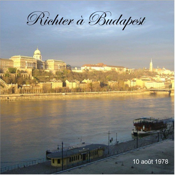 Richter à Budapest 10 août 1978