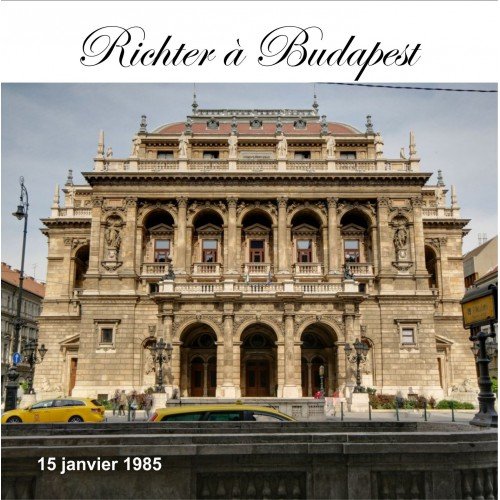 Richter à Budapest 15 janvier 1985